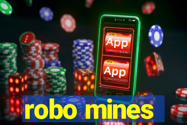 robo mines